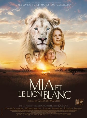 "Mia et le lion blanc"